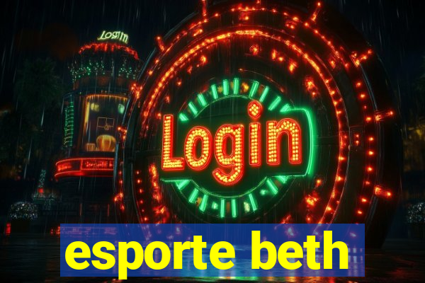 esporte beth